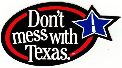 Fil:Dont mess with texas1.jpeg